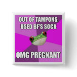 OMG Pregnant Button