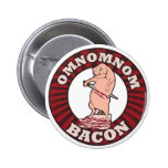 Omnom Bacon Advertising Parody Button