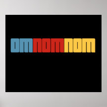 OMNOMNOM POSTERS