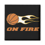 On Fire Basketball Refrigerator Magnets