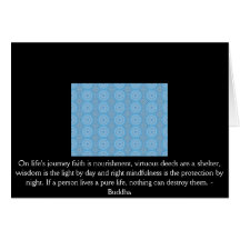 On life's journey faith is nourishment, virtuous.. greeting cards