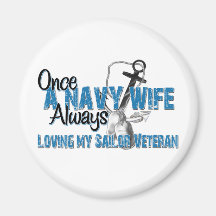 Once A Navy Wife Always Magnets
