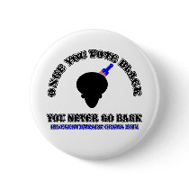 Once You Vote Black-ReElect Barack Obama 2012