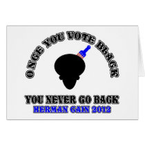 Once You Vote Black-You Never Go Back