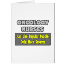 Oncology Nurses...Smarter Cards