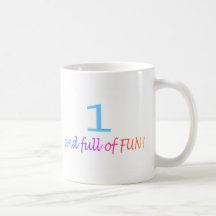 One And Full Of Fun (Colour) Coffee Mug