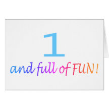 One And Full Of Fun (Colour) Greeting Card