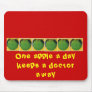 One apple a day  Mousepad