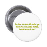 One Bad Granma Pinback Buttons