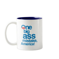 One big ass mistake, America Mugs