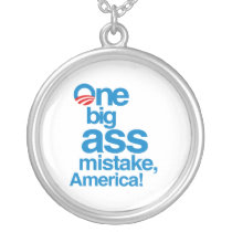 One big ass mistake, America