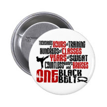 ONE Black Belt 2 KARATE T-SHIRTS & APPAREL Pinback Button