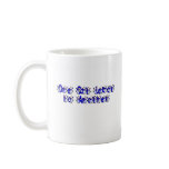 One Cat Leads to Another Mug