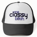 One Classy Bitch