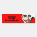 One country One Trillion dollars Bumper Stickers