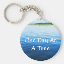 One Day At A Time Key Chain