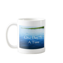 One Day At A Time Mug