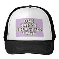 One Happy Breastfed Twin hats