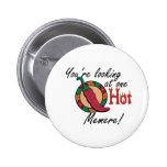 One Hot Memere Pinback Buttons