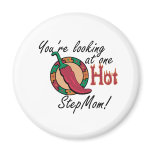 One Hot StepMom magnets