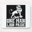 One Man Lion Pride mousepads