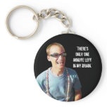 “One Minute Left in My Brain” keychains
