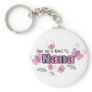 One Of A Kind Nana Keychains