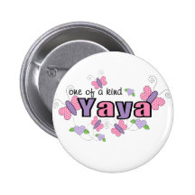 One Of A Kind YaYa Pinback Buttons