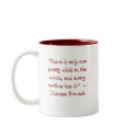 One Pretty Child / Mother Quote Drinkware Mug