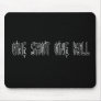 One Shot One Kill Mouse Pad