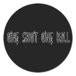 One Shot One Kill Stickers