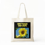 One Touch Old Lady! Tote bag gifts Sunflowers