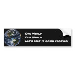 One World Our World Bumper Sticker