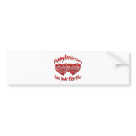 One Year Together bumper stickers