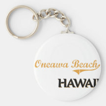 Oneawa Beach Hawaii Classic Keychains