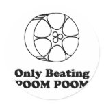 Only beating poom poom stickers