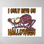 only bite on halloween silly spider cartoon posters