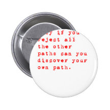 Only if you reject all the other paths can you dis button