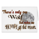 Only one wolf for me greeting card