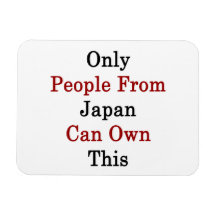 Only People From Japan Can Own This Magnet