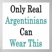 Only Real Argentinians Can Wear This