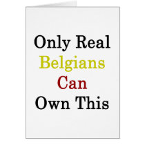 Only Real Belgians Can Own This Greeting Card