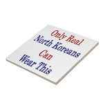 Only Real North Koreans Can Wear This Ceramic Tile