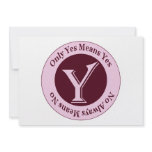 Only Yes Means Yes No Always Means No Awareness invitations
