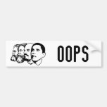 OOPS bumper sticker