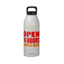 Open 24 Hours Reusable Water Bottles