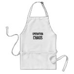 Operation, CHAOS aprons