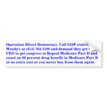 Operation Direct Democracy. Bumper Sticker.