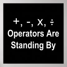 Operators Are Standing By (dark) Print
