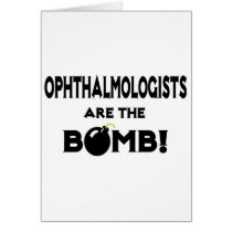 Ophthalmologists Are The Bomb!